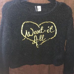 “ I want it ALL” sweater